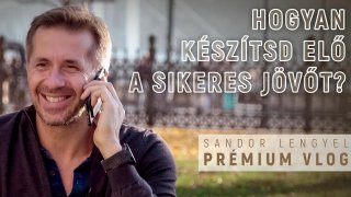 Hogyan készítsd elő a sikeres jövőt?