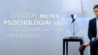 Sándor, milyen szakmai háttérrel rendelkezel?