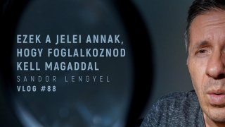 VLOG #88 - Ezek a jelei annak, hogy foglalkoz...