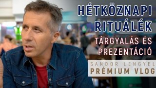 Hétköznapi rituálék - Tárgyalás és prezentáció